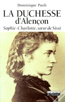 Capa do artigo Sophie-Charlotte ; Duchesse D'Alençon