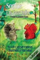 Sophie & The Forest Bullies
