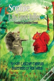 Capa do artigo Sophie & The Forest Bullies