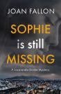 Sophie Is Still Missing: A Jacaranda Dun - Preview