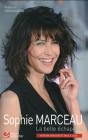 Sophie Marceau, La Belle Echappee, Version Revue Et Augmentee - Preview
