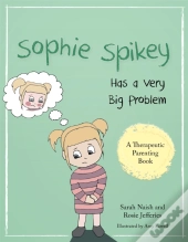 Sophie Spikey Has A Very Big Problem