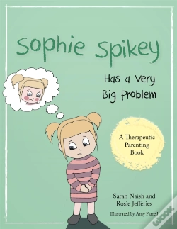 Capa do artigo Sophie Spikey Has A Very Big Problem