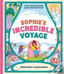 Sophie'S Incredible Voyage