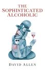 Sophisticated Alcoholic - Preview