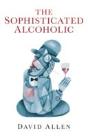 Sophisticated Alcoholic, The - Preview