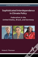 Sophisticated Interdependence In Climate Policy