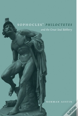 Capa do artigo Sophocles' 'Philoctetes' And The Great Soul Robbery