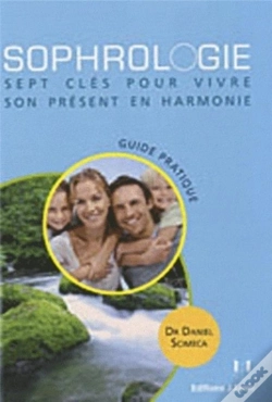 Capa do artigo Sophrologie : 7 Cles Pour Vivre Le Present En Harmonie