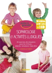 Sophrologie Et Activites Ludiques Pour Les 3-12 Ans