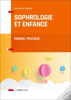Capa do artigo Sophrologie Et Enfance ; Manuel Pratique