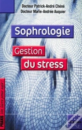 Sophrologie - Gerez Votre Stress