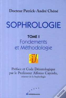 Capa do artigo Sophrologie T.1 ; Fondements Et Méthodologie