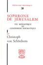 Sophrone De Jerusalem : Vie Monastique Et Confession Dogmatique - Preview