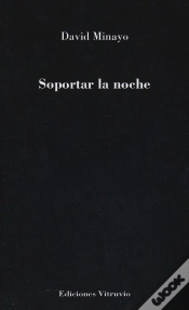 Capa do artigo Soportar La Noche