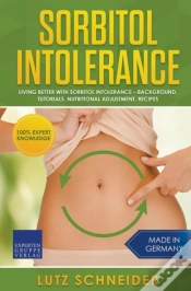 Capa do artigo Sorbitol Intolerance - Living Better Wit