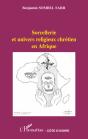 Sorcellerie Et Univers Religieux Chrétien En Afrique - Preview