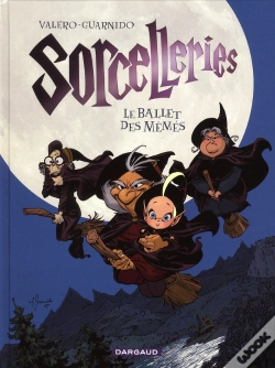 Capa do artigo Sorcelleries Tome 1 ; Le Ballet Des Mémés