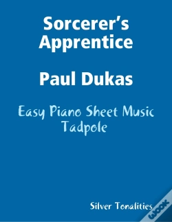 Capa do artigo Sorcerer’S Apprentice Paul Dukas - Easy Piano Sheet Music Tadpole