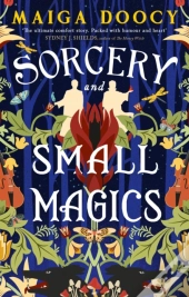Sorcery And Small Magics