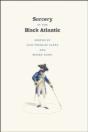 Sorcery In The Black Atlantic - Preview