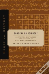 Sorcery Or Science?