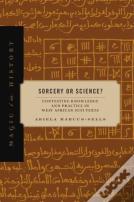 Sorcery Or Science?