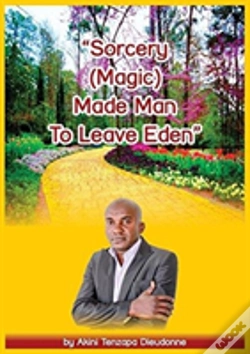 Capa do artigo Sorcery(Magic)Made Man To Leave Eden