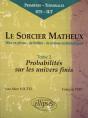 Sorcier Matheux (Le) - Pièce En 7 Actes - 2 - Probabilités Sur Les Univers Finis - Preview