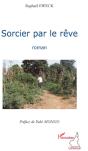 Sorcier Par Le Rêve - Preview