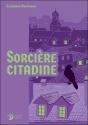 Sorcière Citadine - Preview