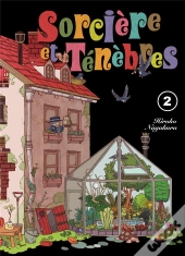 Sorcière Et Ténèbres Tome 2