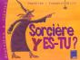 Sorcière, Y Es-Tu ? - Preview