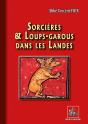 Sorcières & Loups-Garous Dans Les Landes - Preview