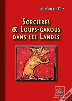 Capa do artigo Sorcières & Loups-Garous Dans Les Landes