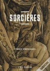 Sorcières : Femmes Démoniaques