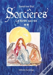 Capa do artigo Sorcières T.2 ; La Forêt Sacrée