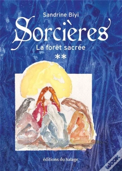 Capa do artigo Sorcières T.2 ; La Forêt Sacrée