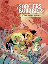 Sorciers Et Bourbiers : Le Colosse Rouge