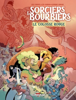 Capa do artigo Sorciers Et Bourbiers : Le Colosse Rouge