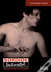 Sordide Sentimental - Gouffres Et Cimes