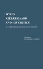 Soren Kierkegaard And His Critics - Preview