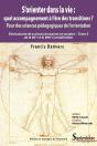 S'Orienter Dans La Vie : Quel Accompagnement À L'Ère Des Transitions ? Pour Des Sciences Pédagogiques - Preview