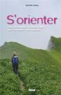 S'Orienter ; Des Techniques Traditionnelles Aux Nouvelles Technologies - Preview