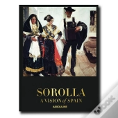 Sorolla - A Vision Of Spain