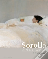 Sorolla Catalogue Raisonne Vol. 1
