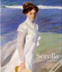 Sorolla: Obras Maestras