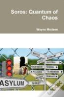 Soros: Quantum Of Chaos