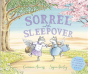 Sorrel And The Sleepover - Preview