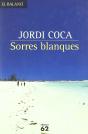 Sorres Blanques - Preview
